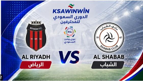 بث مباشر مباراة الشباب والرياض اليوم.. القنوات الناقلة والتشكيل وموعد ظهور تريزيجيه